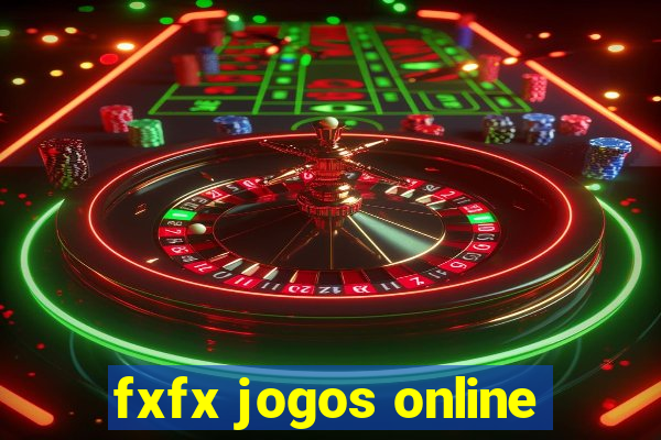 fxfx jogos online